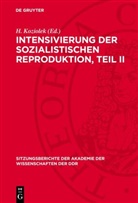 H. Koziolek - Intensivierung der sozialistischen Reproduktion, Teil II