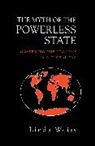 Linda Weiss, Linda (University of Sydney) Weiss - Myth of the Powerless State