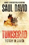 Saul David - Tunisgrad