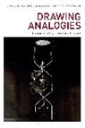 David Burrows, David (Slade School of Fine Art Burrows, John Cussans, John (University of Worcester Cussans, Dean Kenning, Dean (Kingston University Kenning... - Drawing Analogies