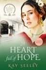 Kay Seeley - A Heart full of Hope