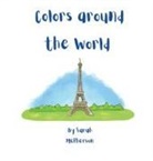 Sarah McPherson - Colors around the World