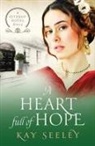 Kay Seeley - A Heart full of Hope