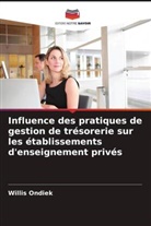 Willis Ondiek - Influence des pratiques de gestion de trésorerie sur les établissements d'enseignement privés
