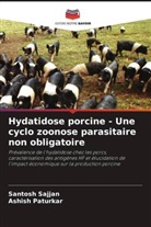 Ashish Paturkar, Santosh Sajjan - Hydatidose porcine - Une cyclo zoonose parasitaire non obligatoire