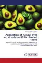 Nkemaja Dydimus Efeze - Application of natural dyes on Sidarhombifolia blended fabric