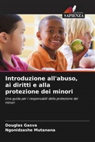 Douglas Gasva, Ngonidzashe Mutanana - Introduzione all'abuso, ai diritti e alla protezione dei minori