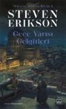 Steven Erikson - Gece Yarisi Gelgitleri - Malazan Yitikler Kitabi 5