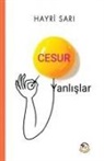 Hayri Sari - Cesur Yanlislar