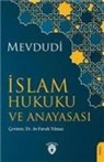 Mevdudi - Islam Hukuku ve Anayasasi