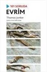 Thomas Junker - 101 Soruda Evrim