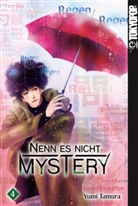 Yumi Tamura, Tony Toshimitsu Tran - Nenn es nicht Mystery 04