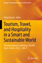 Vicky Katsoni - Tourism, Travel, and Hospitality in a Smart and Sustainable World