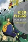 Scott Von Doviak, Scott/ Gore Von Doviak - Hick Flicks