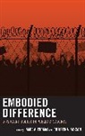 Jamie A. Jackson Thomas, Christina Jackson, Jackson Christina, Jamie A Thomas, Jamie A. Thomas - Embodied Difference