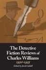 Jared Lobdell, Jared Lobdell, Lobdell Jared - The Detective Fiction Reviews of Charles Williams, 1930-1935