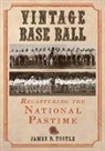 James R. Tootle - Vintage Base Ball