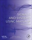 Aydin Akan, Luis F. Chaparro, Luis F. (Emeritus Associate Professor Chaparro, Luis F./ Akan Chaparro, Chaparro Luis F. - Signals and Systems Using Matlab