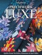 Julia Mcleod - Patchwork Luxe