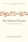 Harold Rhenisch - The Salmon Shanties