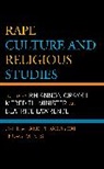 Rhiannon Minister Graybill, Rhiannon Graybill, Graybill Rhiannon, Beatrice Lawrence, Meredith Minister - Rape Culture and Religious Studies