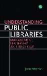 John Pateman, Pateman John - Understanding Public Libraries