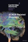 Megan Abbott, Megan (University of Colorado School of Me Abbott, Megan (University of Colorado School of Medicine) Abbott, Abbott Megan, Kevin J. Bender, Kevin J. (University of California Bender... - Scn2a-Related Disorders