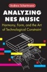 Andrew Schartmann, Schartmann Andrew - Analyzing NES Music