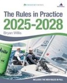 Bryan Willis - The Rules in Practice 2025-2028