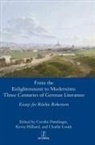 Carolin Duttlinger, Kevin Hilliard, Charlie Louth - From the Enlightenment to Modernism