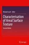 Richard Leach - Characterisation of Areal Surface Texture