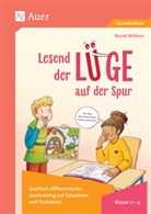 Bernd Wehren - Lesend der Lüge auf der Spur