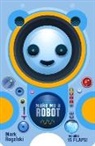 Mark Rogalski - Make Me a Robot