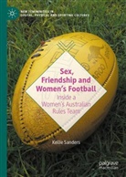 Kellie Sanders - Sex, Friendship and Women's Football