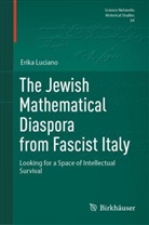 Erika Luciano - The Jewish Mathematical Diaspora from Fascist Italy
