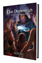 Zoe Adamietz, Thomas Eberhard, Tara Flink, Tara u a Flink, Johannes Kaub, Marie Mönkemeyer... - DSA - Das Dornenreich - Regionalband