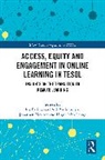Ida Fatimawati Adi (Swinburne Universi Badiozaman, Ida Fatimawati Adi Badiozaman, Hugh John Leong, Jonathan Newton, Newton Jonathan - Access, Equity and Engagement in Online Learning in Tesol