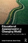 Isabel Nisbet, Stuart Shaw - Educational Assessment in a Changing World