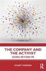Stuart Thomson, Thomson Stuart - Company and the Activist