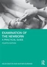 Helen Baston, Helen (University of Sheffield Baston, Heather Durward, Durward Heather - Examination of the Newborn