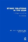 Rasma Karklins, Karklins Rasma - Ethnic Relations in the Ussr