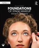 Daniel C Townsend - Foundations of Stage Makeup