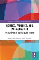 Dag Lindström, Göran Tagesson - Houses, Families, and Cohabitation