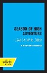 S. Bernard Thomas - Season of High Adventure