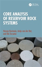 Hassan Karimaie, Hassan Van Der Net Karimaie, Ole Torsæter, Antje van der Net - Core Analysis of Reservoir Rock Systems