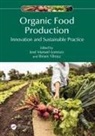 Jose Manuel Yilmaz Lorenzo, José Manuel Lorenzo, Birsen Yilmaz - Organic Food Production