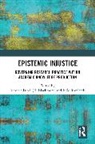 Jill Blackmore, Blackmore Jill, Rebecca Lund, Rebecca W. B. Lund, Julie Rowlands, Rowlands Julie - Epistemic Injustice