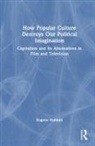 Eugene Nulman, Eugene (Scuola Normale Superiore Nulman - How Popular Culture Destroys Our Political Imagination