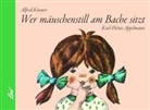 Alfred Könner, Karl-Heinz Appelmann - Wer mäuschenstill am Bache sitzt