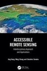 Jing Kang, Jing (Tse and Graduate School of Advanced Sc Kang, Jing (Waseda University) Zhang Kang, Takahiro Tanaka, Ming Zhang, Zhang Ming - Accessible Remote Sensing